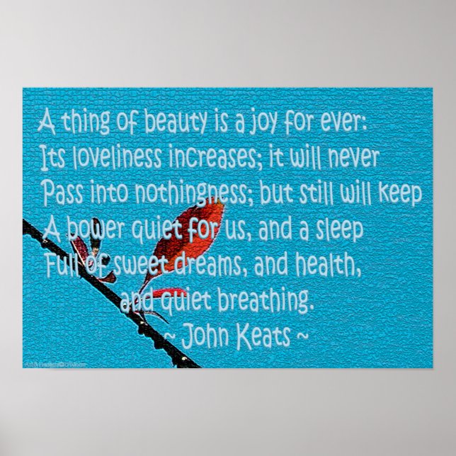 Keats "a thing of beauty is a joy for ever" poster (Front)