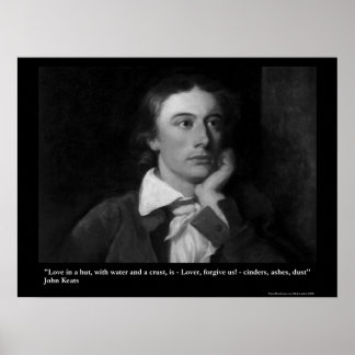 Keats Love/Hut Quote On Collectible Art Posters