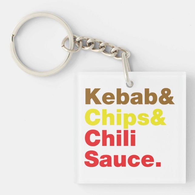 Kebab & Chips & Chili Sauce. Keychain (Front)