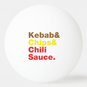 Kebab & Chips & Chili Sauce. Ping Pong Ball