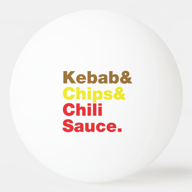 Kebab & Chips & Chili Sauce. Ping Pong Ball (Front)