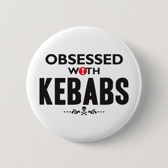 Kebabs Obsessed Button (Front)