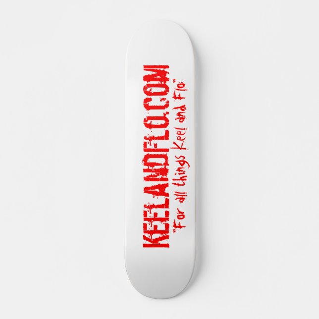 Keel and Flo skateboard Deck (Front)