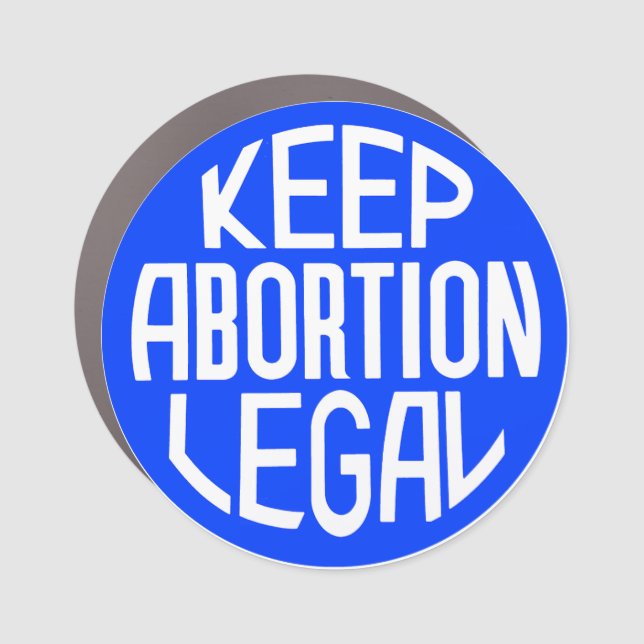 Keep Abortion Legal Car Magnet (Front)