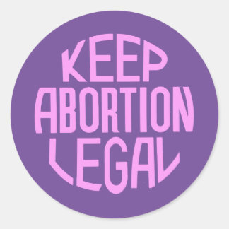 Keep Abortion Legal Classic Round Sticker