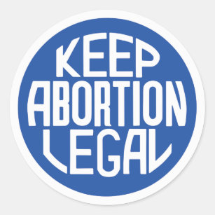 Keep Abortion Legal Pro-Choice Sticker