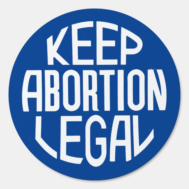 Keep Abortion Legal Sign (Front)