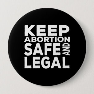 Keep Abortion Safe and Legal Button