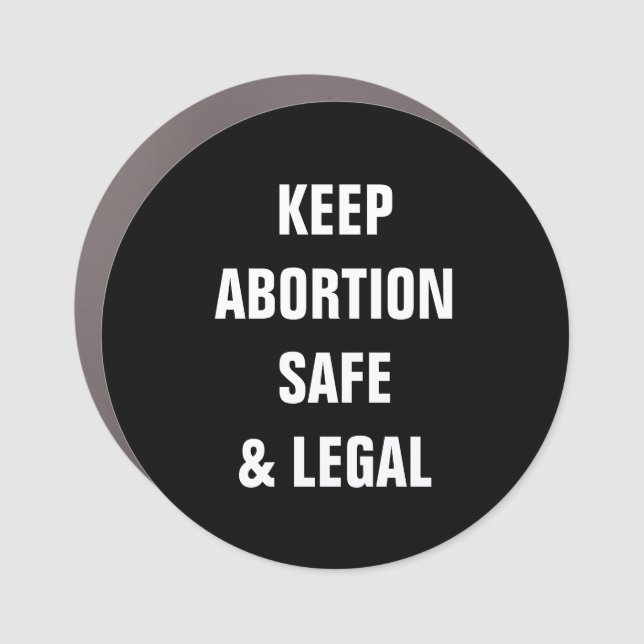 Keep abortion safe and legal minimalist black car magnet (Front)