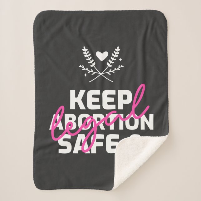 Keep Abortion Safe And Legal   Sherpa Blanket (Front)