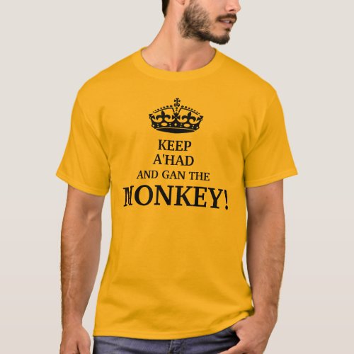 Keep Ahad  Gan The Monkey T_Shirt