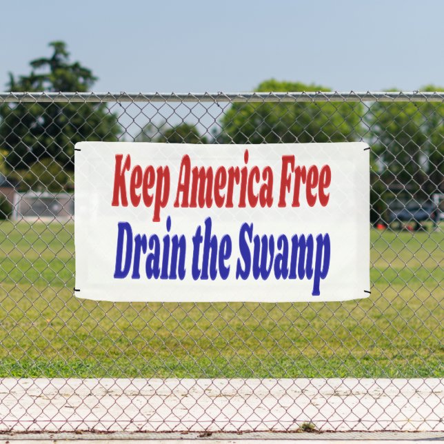 Keep America Free Drain the Swamp red blue  Banner (Insitu)