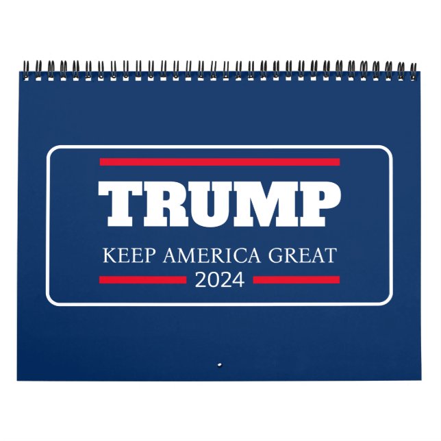 Keep America Great 2024  Vote Calendar (Cover)