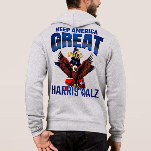 Keep America Great  Harris_Walz Eagle Edition Hoodie