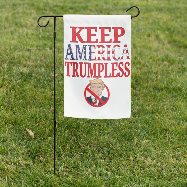 Keep America Trumpless 2024 Election - Anti-Trump Garden Flag (In SItu)