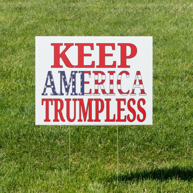 Keep America Trumpless 2024 Election - Anti-Trump Sign (Insitu)