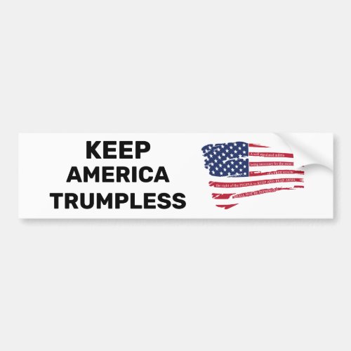 Keep America Trumpless Bumper Sticker