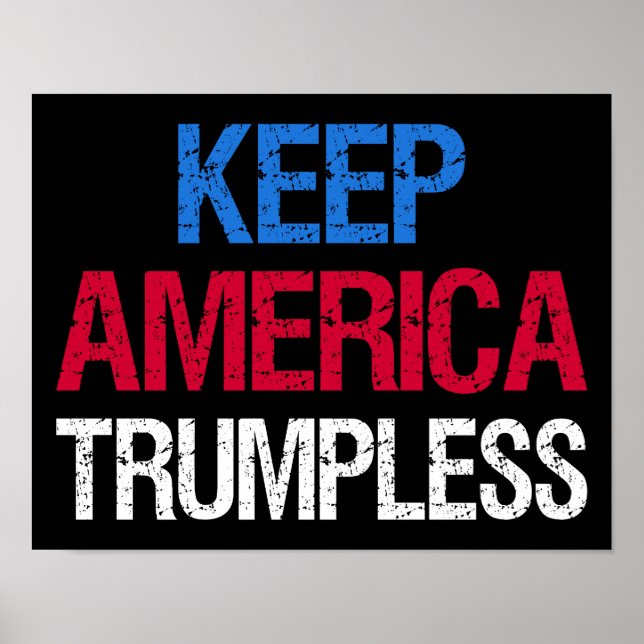 Keep America Trumpless I Poster (Front)