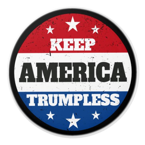 Keep America Trumpless II Ceramic Knob