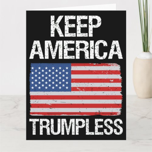 Keep America Trumpless III Card