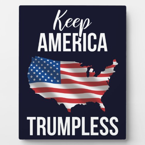 Keep America Trumpless IV Plaque
