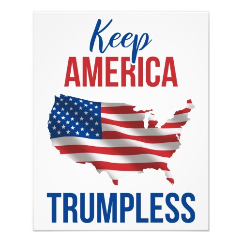 Keep America Trumpless V Photo Print