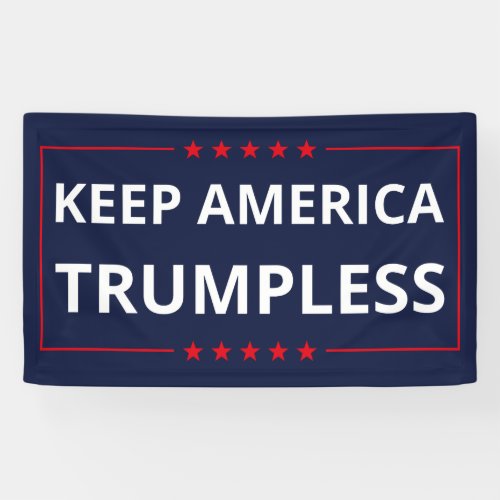 Keep America Trumpless VI Banner