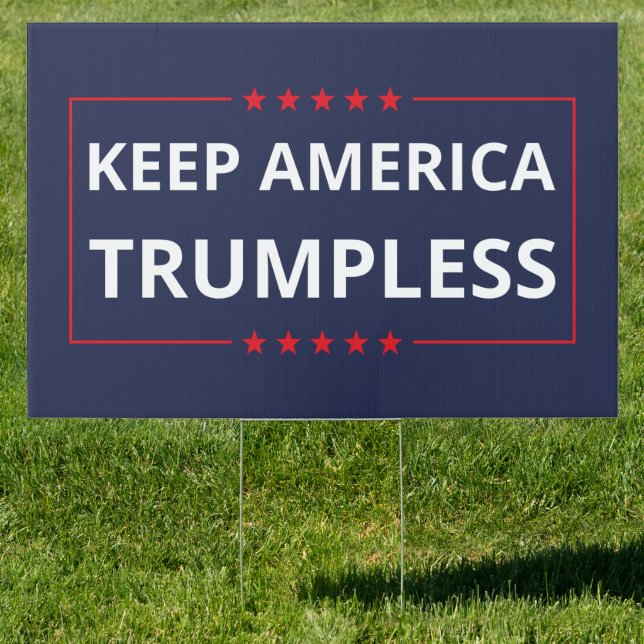 Keep America Trumpless VI Sign (Insitu)