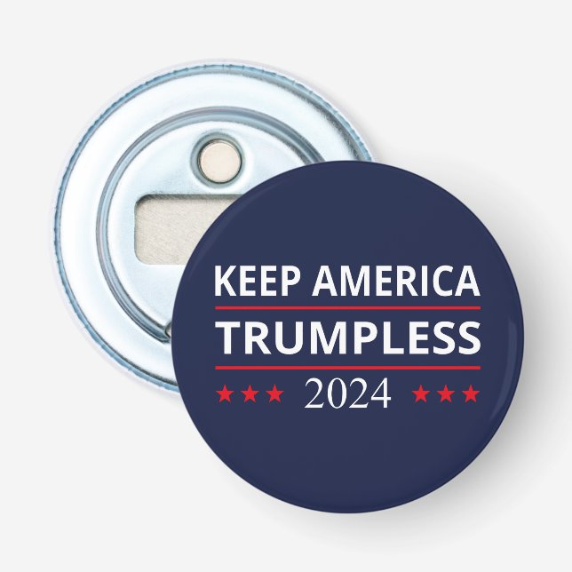 Keep America Trumpless VII Bottle Opener (Front)