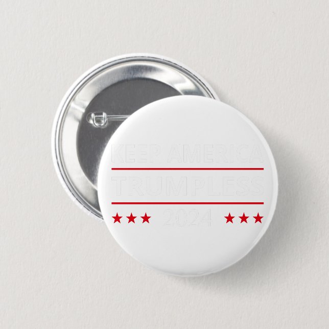 Keep America Trumpless VII Button (Front & Back)