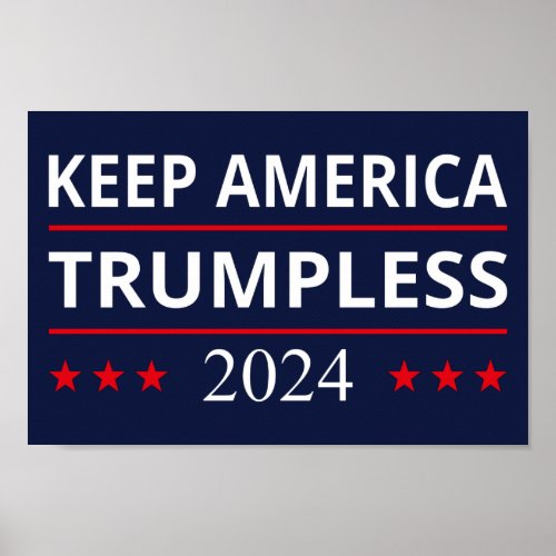 Keep America Trumpless VII Poster