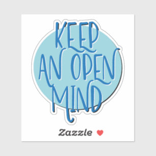 Keep An Open Mind 12 Step Slogan Sticker