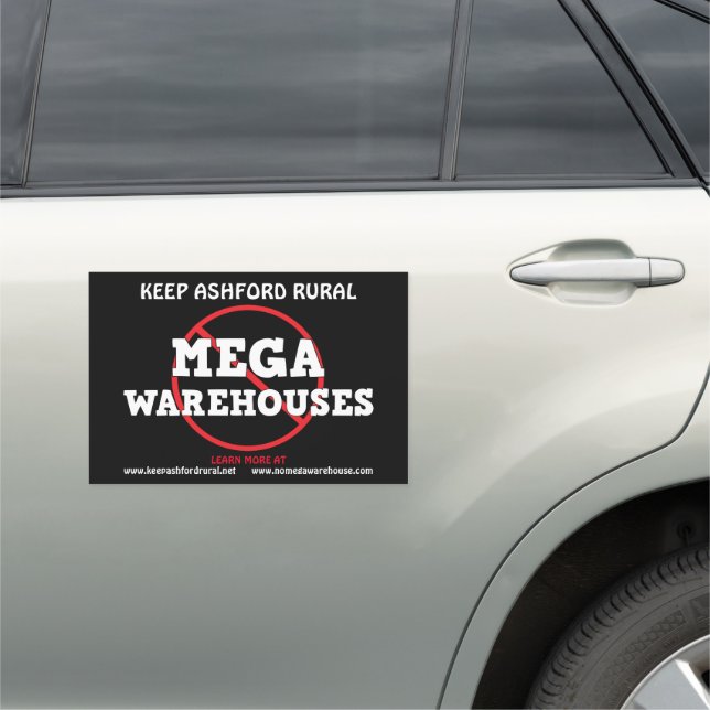 Keep Ashford Rural | No to Mega Warehouses   Car Magnet (In Situ)