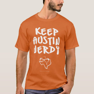 Keep Austin Nerdy - White Text T-Shirt