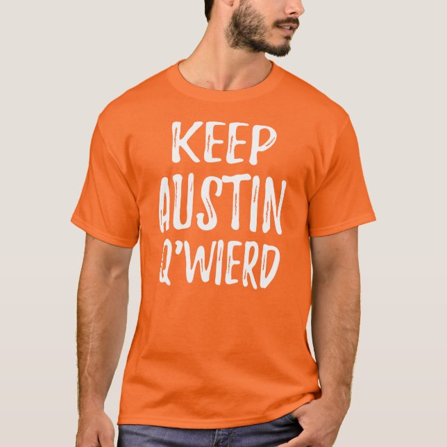 "Keep Austin Q'Weird" T-Shirt (Front)