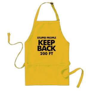 Keep Back apron, with attitude Adult Apron