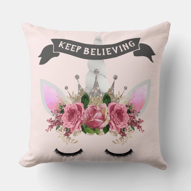 Keep Believing Unicorn Princess Throw Pillow (Front)