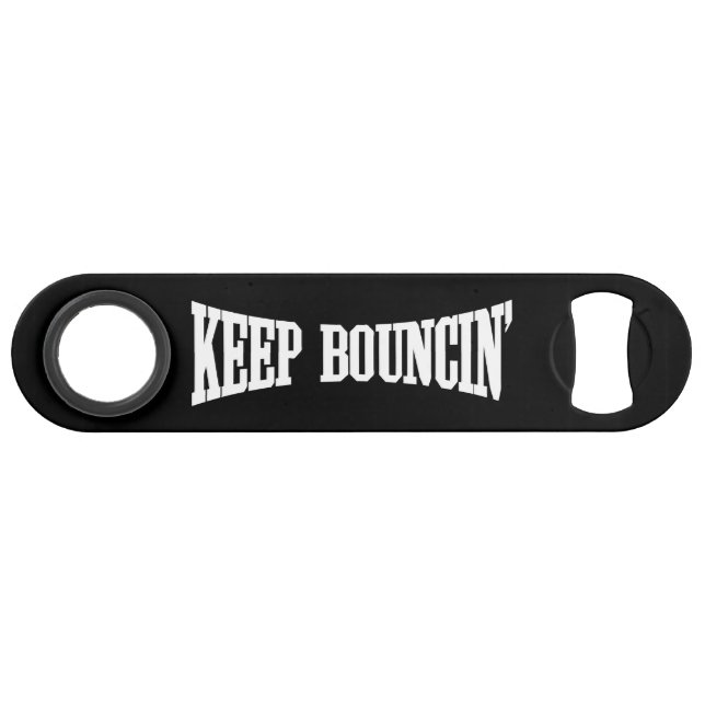 Keep Bouncin' Bar Key (Front (Horizontal))