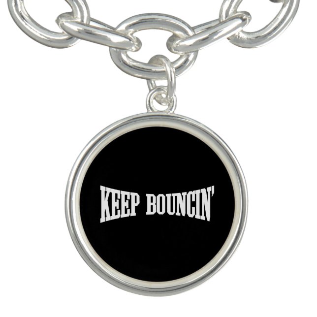 Keep Bouncin' Charm Bracelet (Design)