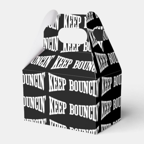 Keep Bouncin Favor Boxes
