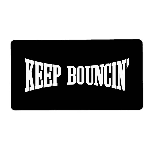 Keep Bouncin' Label (Front)