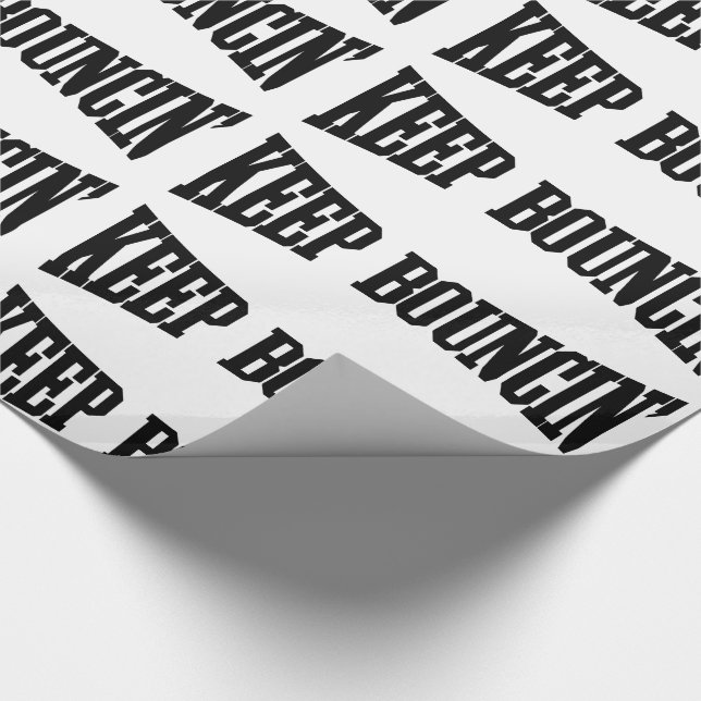 Keep Bouncin' Wrapping Paper (Corner)