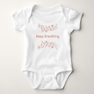 Keep Breathing Baby Bodysuit