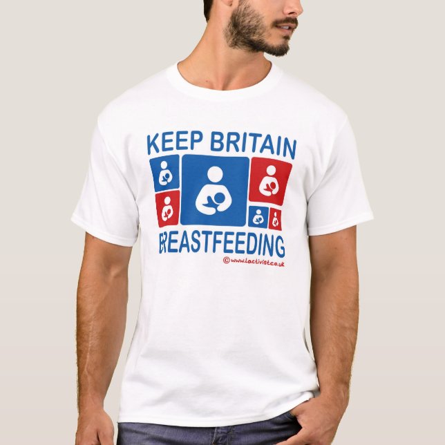 Keep Britain Breastfeeding T-Shirt (Front)
