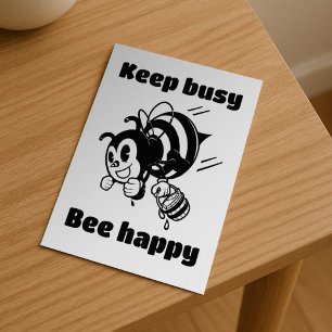 Keep Busy Be Happy Busy Bee Motivational Cartoon Postcard