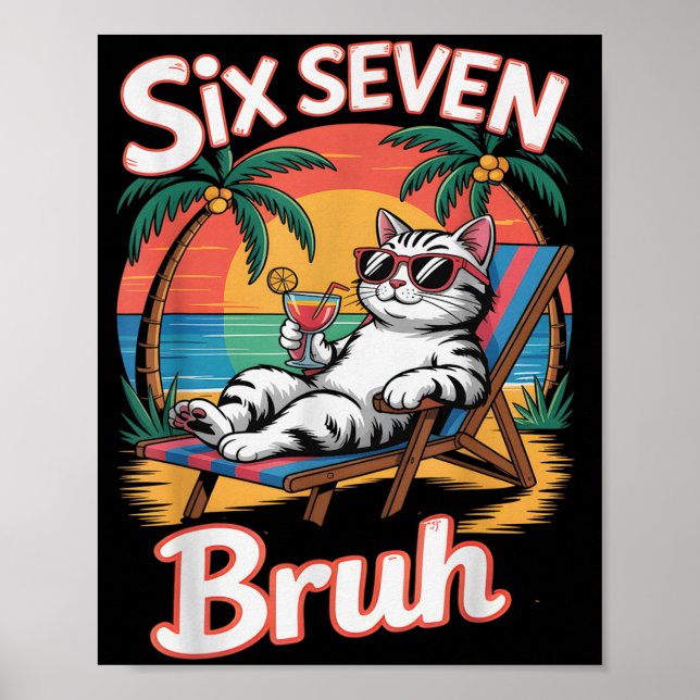Keep Calm 67 Bruh Cat Vacation Cruise Trip Joke Ge Poster (Front)
