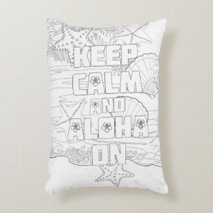 Keep Calm Aloha On Adult Coloring Pillow