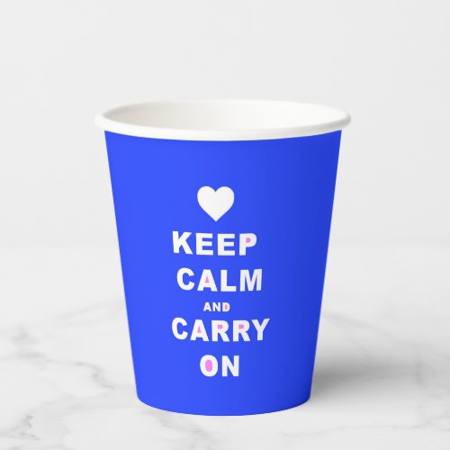 KEEP CALM AN CARRY ON Blue Paper Cups