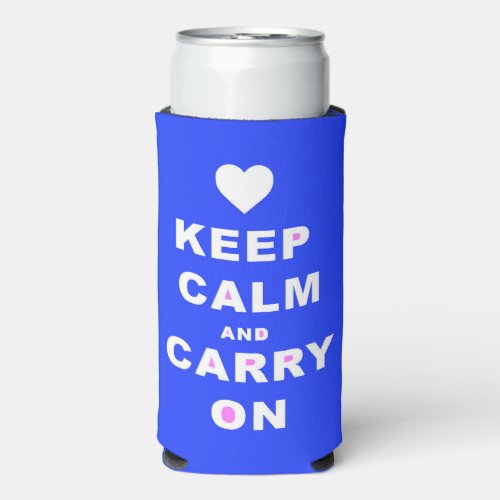 KEEP CALM AN CARRY ON Blue Seltzer Can Cooler