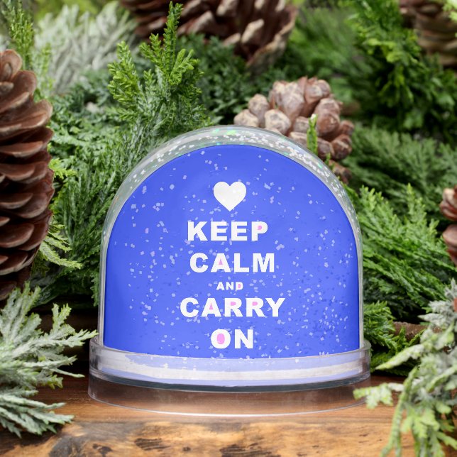 KEEP CALM AN CARRY ON  SNOW GLOBE (Winter)
